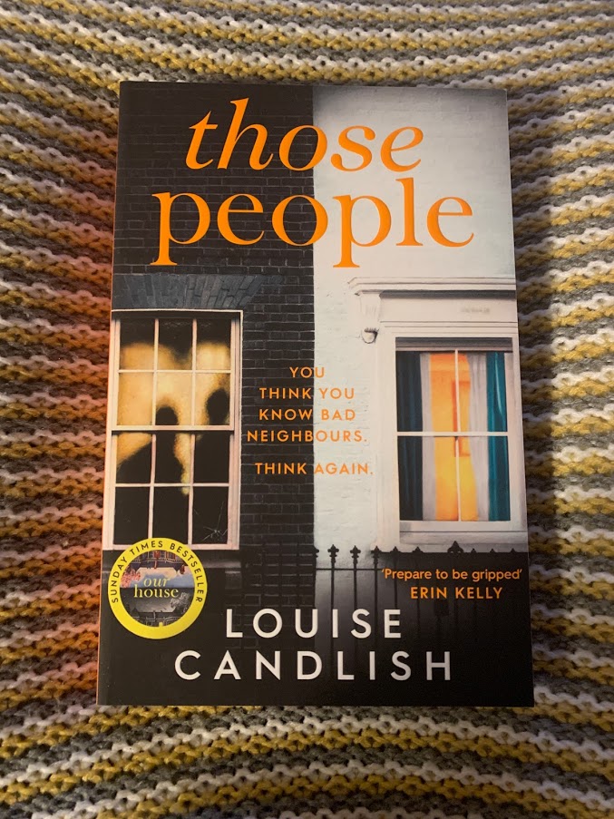 Louise Candlish – Those&nbsp;People