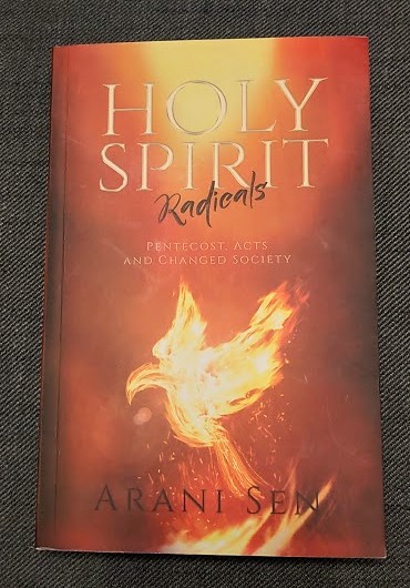 Arani Sen – Holy Spirit Radicals