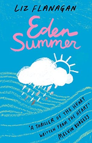 Liz Flanagan – Eden&nbsp;Summer