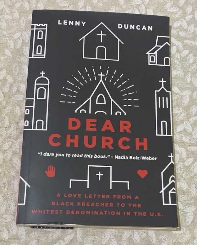 Lenny Duncan – Dear&nbsp;Church