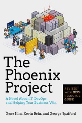 Gene Kim, Kevin Behr & George Spafford – The Phoenix&nbsp;Project