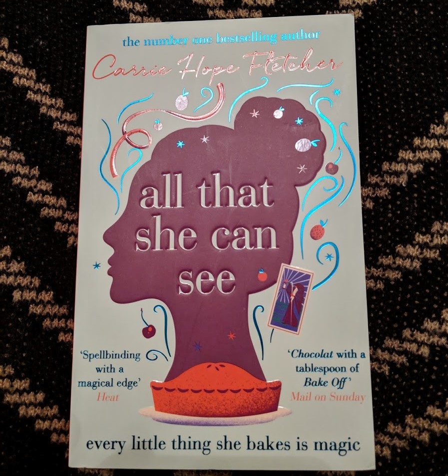Carrie Hope Fletcher – All That She Can&nbsp;See