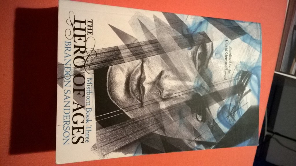 Brandon Sanderson – Hero of Ages (Mistborn&nbsp;3)