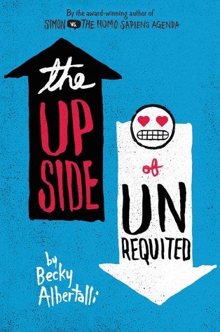 Becky Albertalli – The Upside of&nbsp;Unrequited